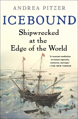 Icebound: Naufraghi ai confini del mondo - Icebound: Shipwrecked at the Edge of the World