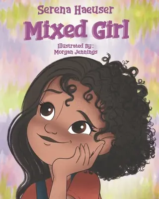 Ragazza mista - Mixed Girl
