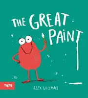 La grande vernice (Willmore Alex (Autore e illustratore)) - Great Paint (Willmore Alex (Author and illustrator))