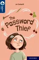 Oxford Reading TreeTops Reflect: Oxford Reading Livello 14: Il ladro di password - Oxford Reading Tree TreeTops Reflect: Oxford Reading Level 14: The Password Thief