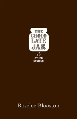 Il barattolo di cioccolato e altre storie - The Chocolate Jar and Other Stories