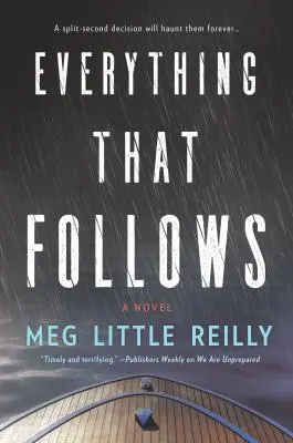 Tutto ciò che segue - Everything That Follows