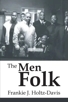 Il popolo degli uomini - The Men Folk