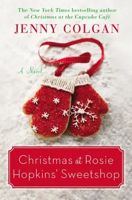 Natale al negozio di dolci di Rosie Hopkins - Christmas at Rosie Hopkins' Sweetshop