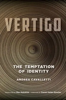 Vertigo: la tentazione dell'identità - Vertigo: The Temptation of Identity