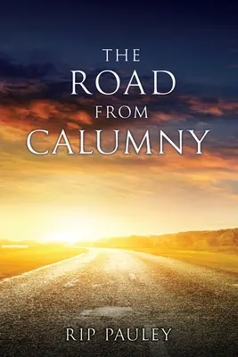La strada della calunnia - The Road From Calumny