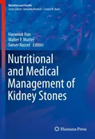 Gestione nutrizionale e medica dei calcoli renali - Nutritional and Medical Management of Kidney Stones