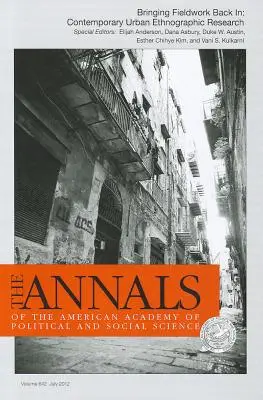 Riportare il lavoro sul campo: La ricerca etnografica urbana contemporanea - Bringing Fieldwork Back In: Contemporary Urban Ethnographic Research