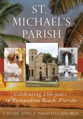 La parrocchia di San Michele - St. Michael's Parish