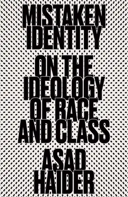 Identità sbagliata: Movimenti di massa e ideologia razziale - Mistaken Identity: Mass Movements and Racial Ideology