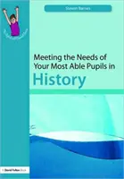 Soddisfare i bisogni degli alunni più abili: Storia - Meeting the Needs of Your Most Able Pupils: History