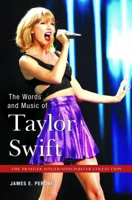 Le parole e la musica di Taylor Swift - The Words and Music of Taylor Swift