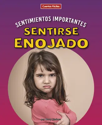 Sentirsi Enojado - Sentirse Enojado