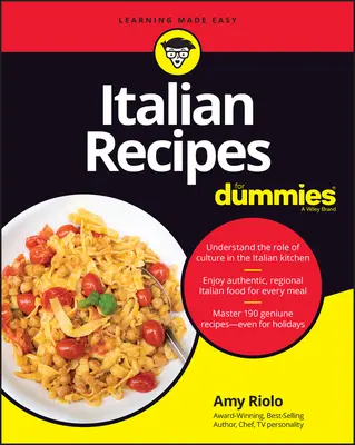 Ricette italiane per principianti - Italian Recipes for Dummies