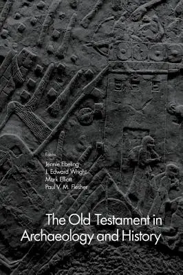 L'Antico Testamento nell'archeologia e nella storia - The Old Testament in Archaeology and History