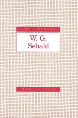 Capire W. G. Sebald - Understanding W. G. Sebald