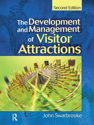 Sviluppo e gestione delle attrazioni turistiche - Development and Management of Visitor Attractions