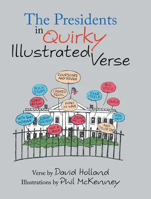 I presidenti in eccentrici versi illustrati - The Presidents in Quirky Illustrated Verse