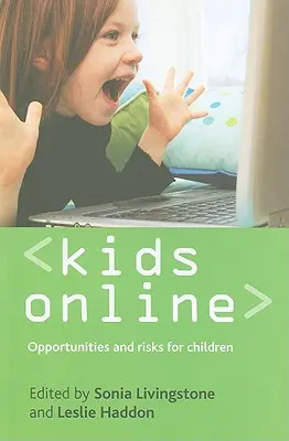 Bambini online: Opportunità e rischi per i bambini - Kids Online: Opportunities and Risks for Children