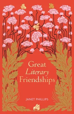 Grandi amicizie letterarie - Great Literary Friendships