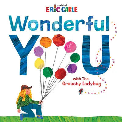 Meraviglioso: Con la coccinella brontolona - Wonderful You: With the Grouchy Ladybug