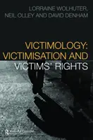Vittimologia - Vittimizzazione e diritti delle vittime - Victimology - Victimisation and Victims' Rights