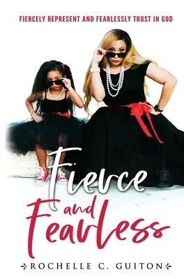 Fiero e impavido - Fierce and Fearless