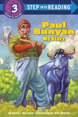 Paul Bunyan: la mia storia - Paul Bunyan: My Story