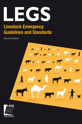 Linee guida e standard per le emergenze zootecniche 2a edizione - Livestock Emergency Guidelines and Standards 2nd Edition