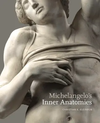Anatomie interiori di Michelangelo - Michelangelo's Inner Anatomies
