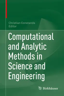 Metodi computazionali e analitici nella scienza e nell'ingegneria - Computational and Analytic Methods in Science and Engineering
