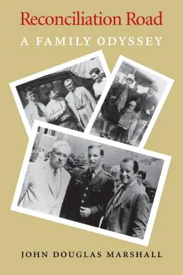 La strada della riconciliazione: Un'odissea familiare - Reconciliation Road: A Family Odyssey