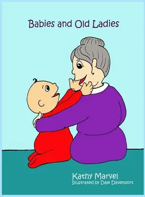 Neonati e vecchiette - Babies and Old Ladies