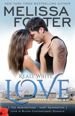 Leggi, scrivi, ama (L'amore in fiore: I Remington, libro 5): Kurt Remington - Read, Write, Love (Love in Bloom: The Remingtons, Book 5): Kurt Remington