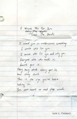 Ho scritto questo per te: Solo le parole - I Wrote This for You: Just the Words