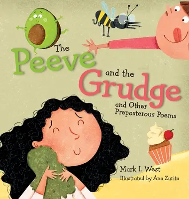 Il dispetto e il rancore e altre poesie assurde - The Peeve and the Grudge and other Preposterous Poems