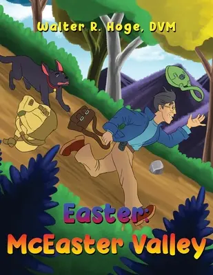 Pasqua: La valle di McEaster - Easter: McEaster Valley
