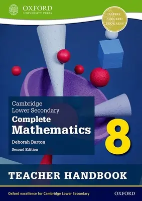 Cambridge Lower Secondary Complete Mathematics 8: Manuale dell'insegnante (seconda edizione) - Cambridge Lower Secondary Complete Mathematics 8: Teacher Handbook (Second Edition)