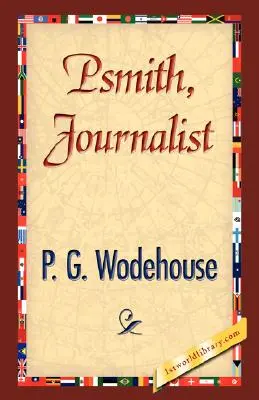 Psmith, giornalista - Psmith, Journalist