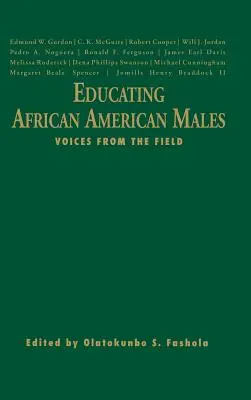 Educare i maschi afroamericani: Voci dal campo - Educating African American Males: Voices from the Field