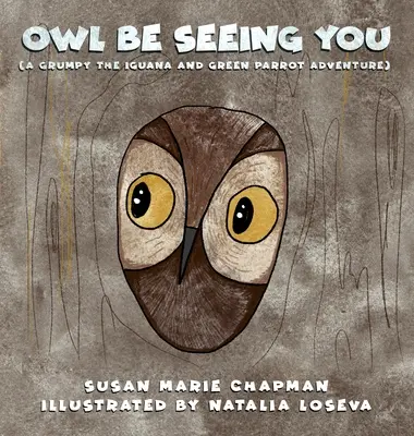 Il gufo ti vede - Owl Be Seeing You
