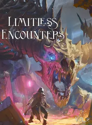 Incontri senza limiti vol. 2 - Limitless Encounters vol. 2