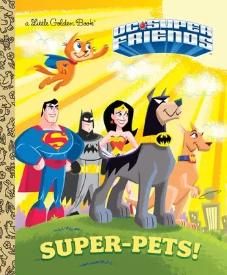 Super-animali! (Superamici DC) - Super-Pets! (DC Super Friends)
