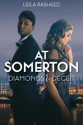 A Somerton: Diamanti e inganni (a Somerton) - At Somerton: Diamonds & Deceit (at Somerton)