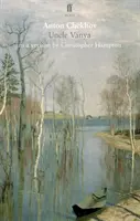 Zio Vanja - Uncle Vanya