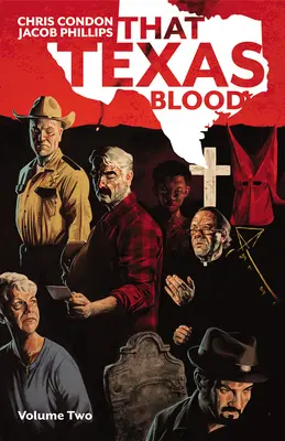 Quel sangue del Texas, volume 2 - That Texas Blood, Volume 2