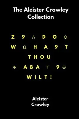 La collezione di Aleister Crowley - The Aleister Crowley Collection