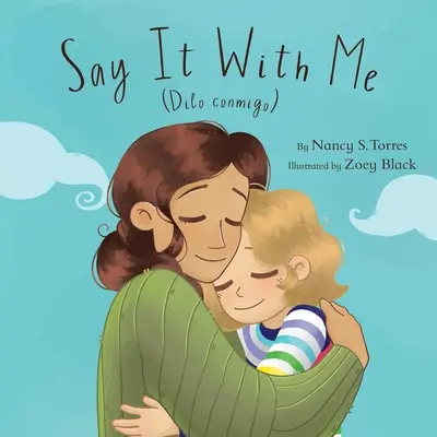 Dillo con me (Dilo Conmigo) - Say It with Me (Dilo Conmigo)