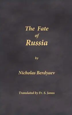 Il destino della Russia - The Fate of Russia