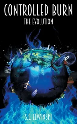 Bruciatura controllata: l'evoluzione - Controlled Burn: The Evolution